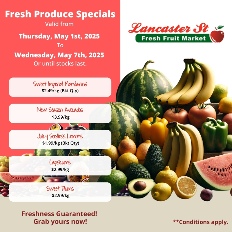 Lancaster St Fresh FruitMarket- OFFER POSTER-SOCIAL MEDIA POST - 1st May to 7th May 2025